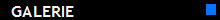 GALERIE 